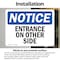 Signmission Entrance On Other Side OSHA Notice Sign, Vinyl Decal, 10in W x 7in L, 2PK OS-2PACK-NS-D-710-L-12104 - alternate 5